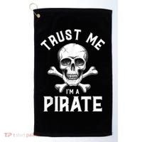 Trust Me Im A Pirate Funny Skull Crossbones Freebooter Golf Towel thumb 0
