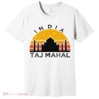 Taj Mahal India Gift Indian Travel Souvenir Premium T-Shirt thumb 0