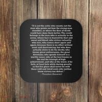 The Man In The Arena Theodore Roosevelt Quote Coaster thumb 0