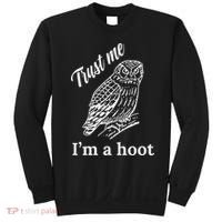 Trust Me I'm A Hoot Funny Owl  Sweatshirt thumb 0