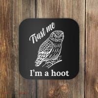 Trust Me I'm A Hoot Funny Owl  Coaster thumb 0