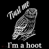 Trust Me I'm A Hoot Funny Owl  Women's Hoodie thumb 2