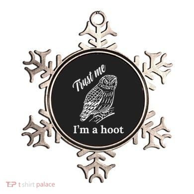 Trust Me I'm A Hoot Funny Owl  Ornament