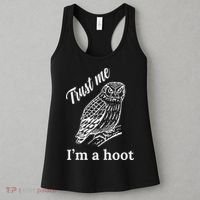 Trust Me I'm A Hoot Funny Owl  Women's Tank Top thumb 3