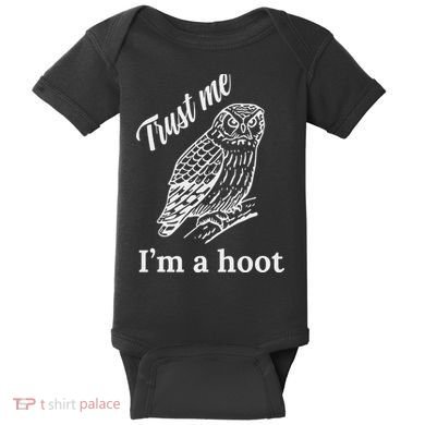 Trust Me I'm A Hoot Funny Owl  Baby Bodysuit
