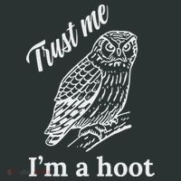Trust Me I'm A Hoot Funny Owl  Infant Baby Jersey Bodysuit thumb 2