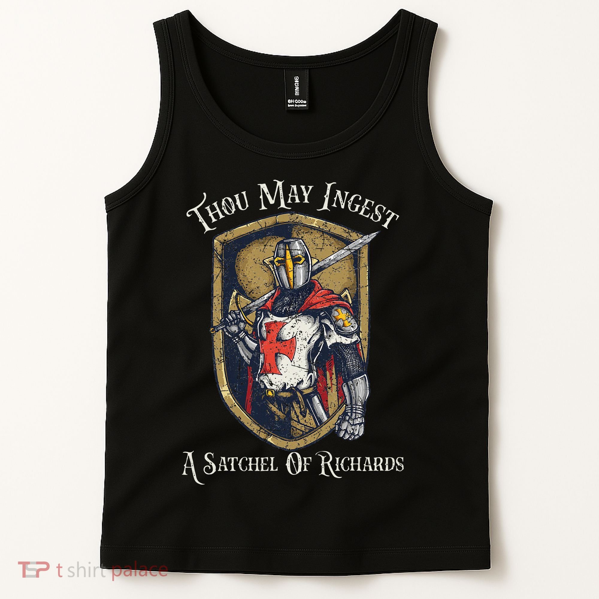 Thou May Ingest A Satchel Of Richards Tank Top