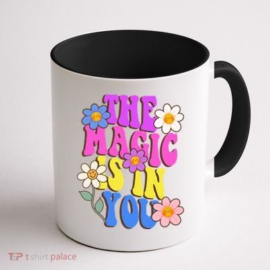The Magic Is In You Floral Groovy Cute Coffee Mug back