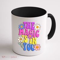 The Magic Is In You Floral Groovy Cute Coffee Mug thumb 1