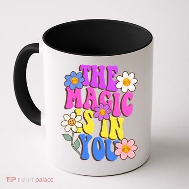 The Magic Is In You Floral Groovy Cute Coffee Mug