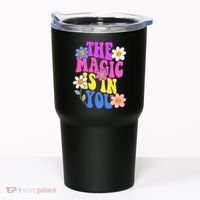 The Magic Is In You Floral Groovy Cute Tumbler thumb 0