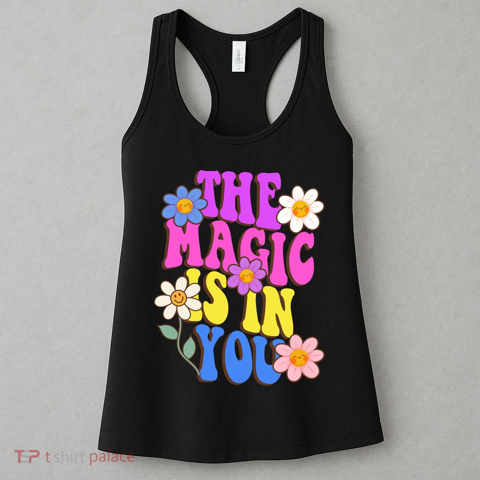 The Magic Is In You Floral Groovy Cute Women's Tank Top