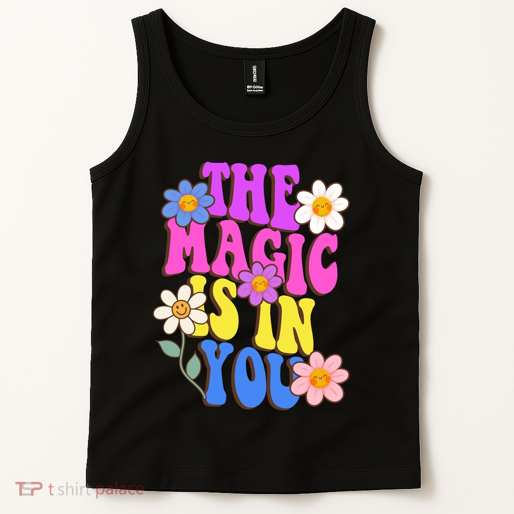 The Magic Is In You Floral Groovy Cute Tank Top