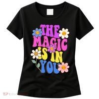 The Magic Is In You Floral Groovy Cute Women's T-Shirt thumb 0