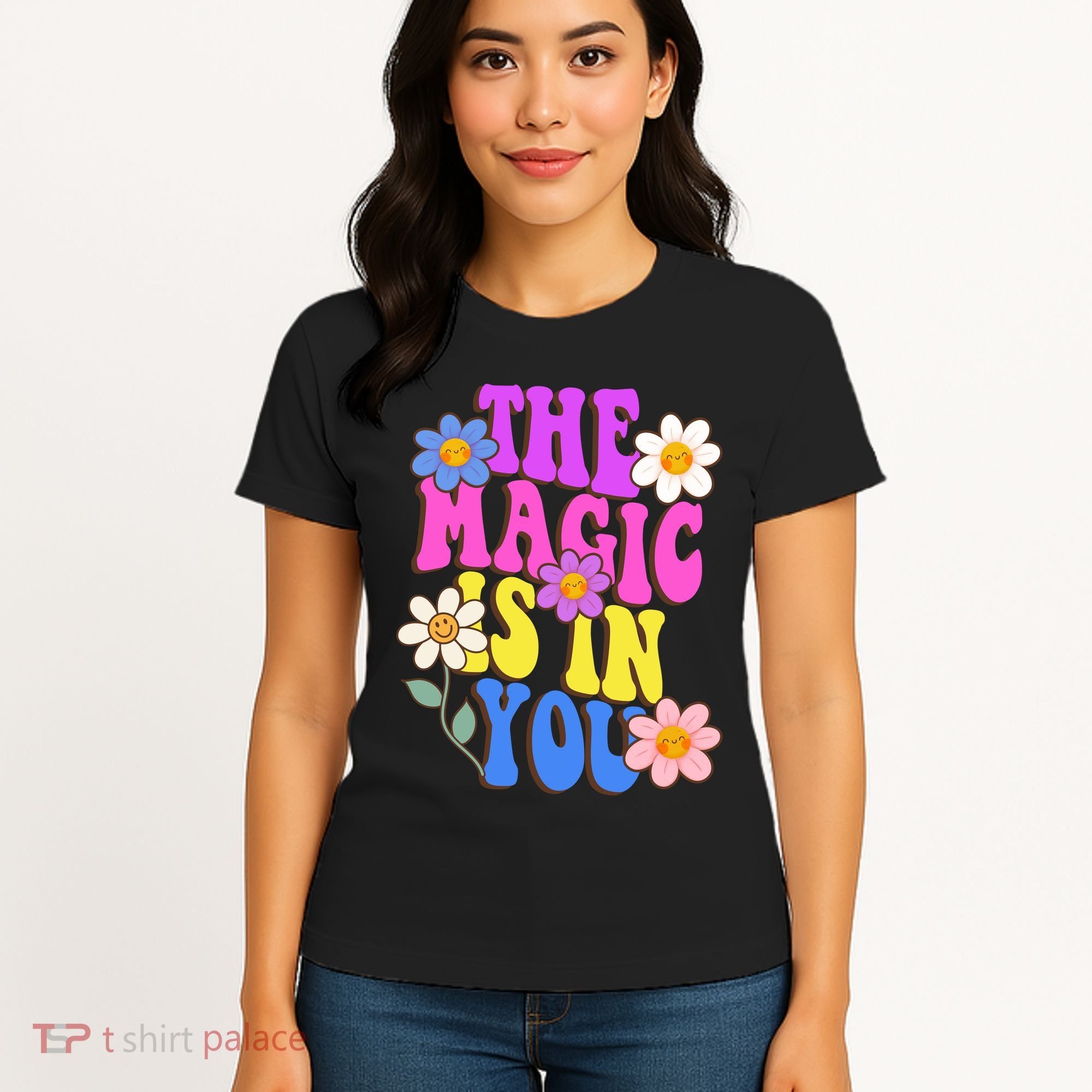 The Magic Is In You Floral Groovy Cute Women's T-Shirt