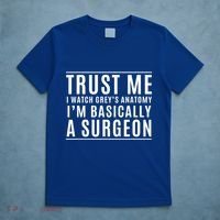 Trust Me I'm Basically A Surgeon Gift Funny Medical Tv Drama Gift T-Shirt thumb 5