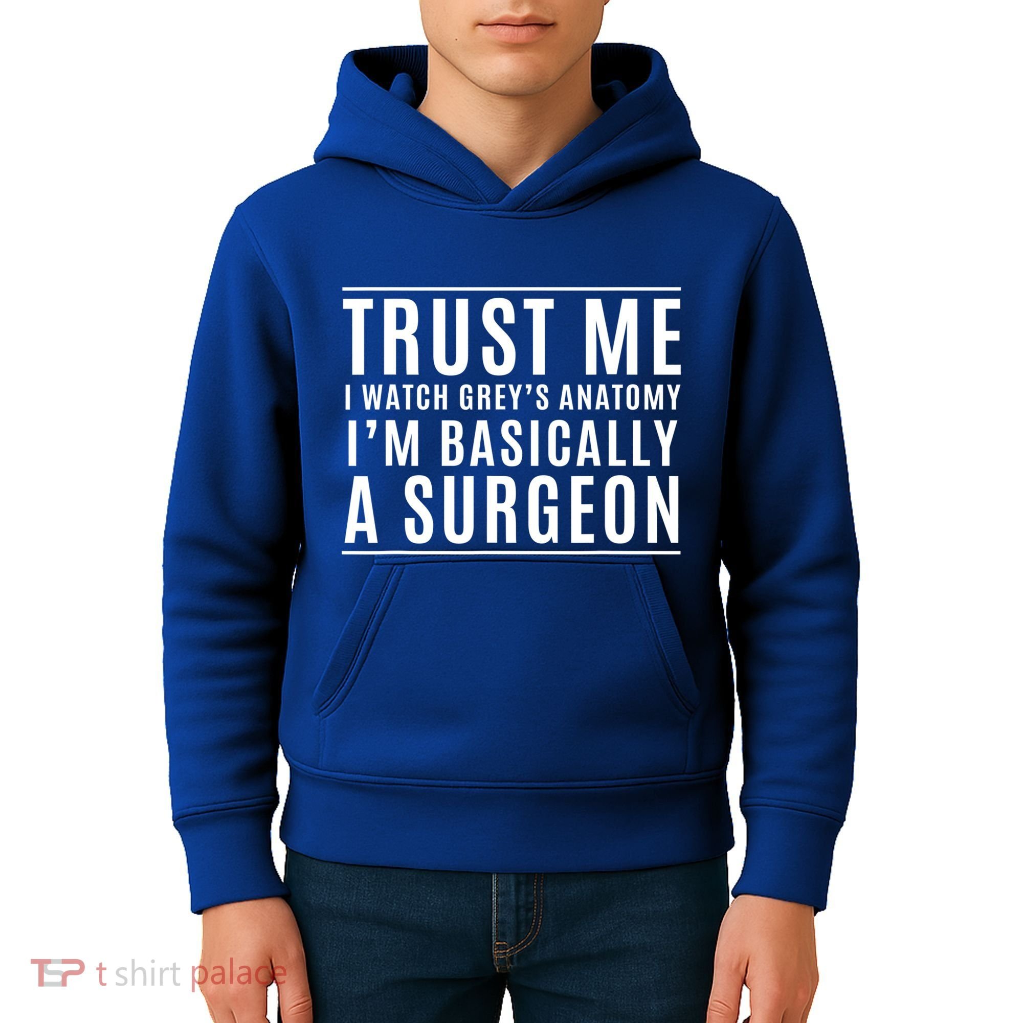 Trust Me I'm Basically A Surgeon Gift Funny Medical Tv Drama Gift Kids Hoodie