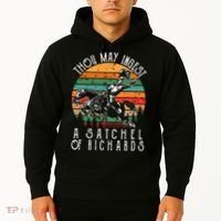 Thou May Ingest A Satchel Of Richards Hoodie thumb 2