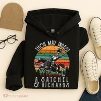 Thou May Ingest A Satchel Of Richards Hoodie thumb 4