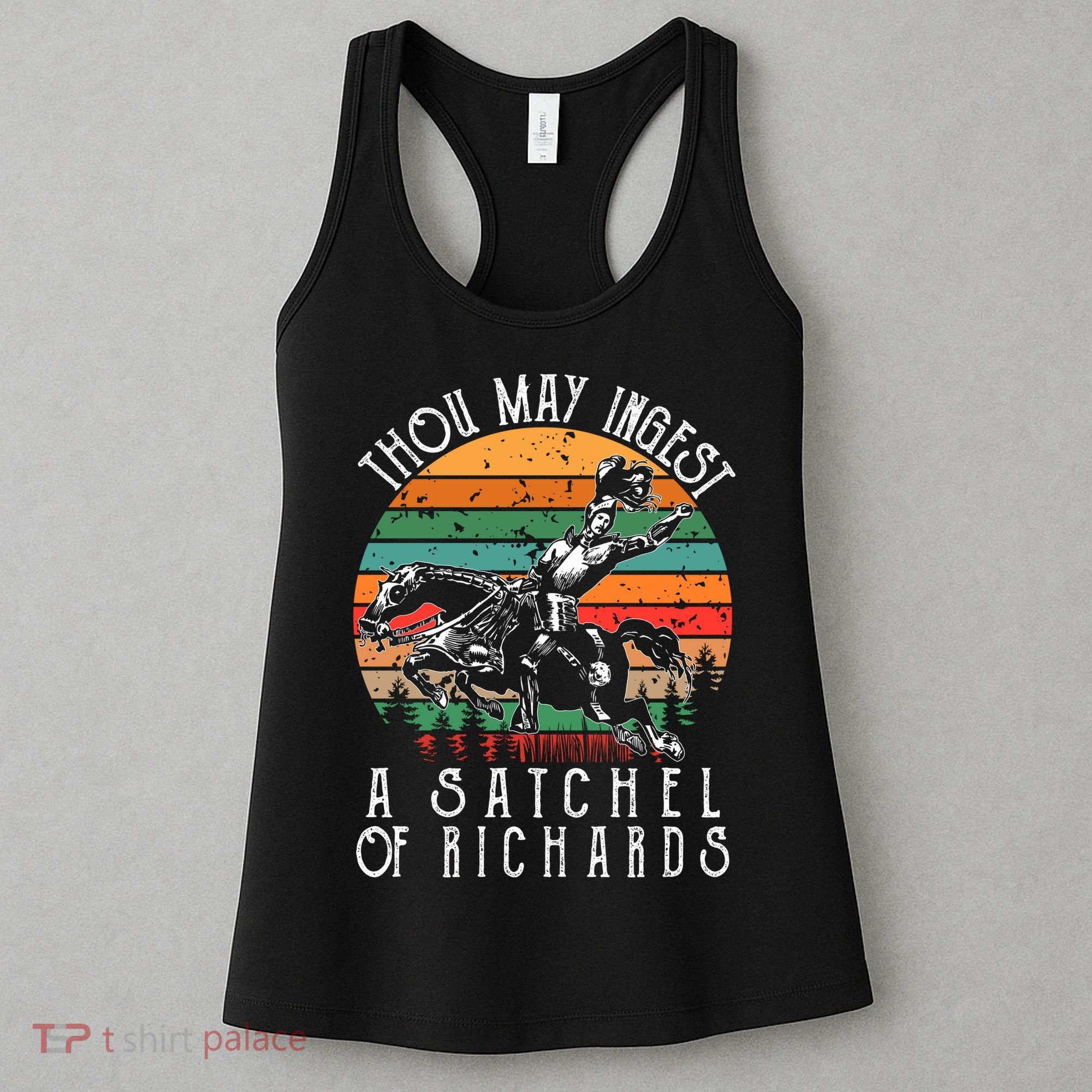 Thou May Ingest A Satchel Of Richards Women's Tank Top