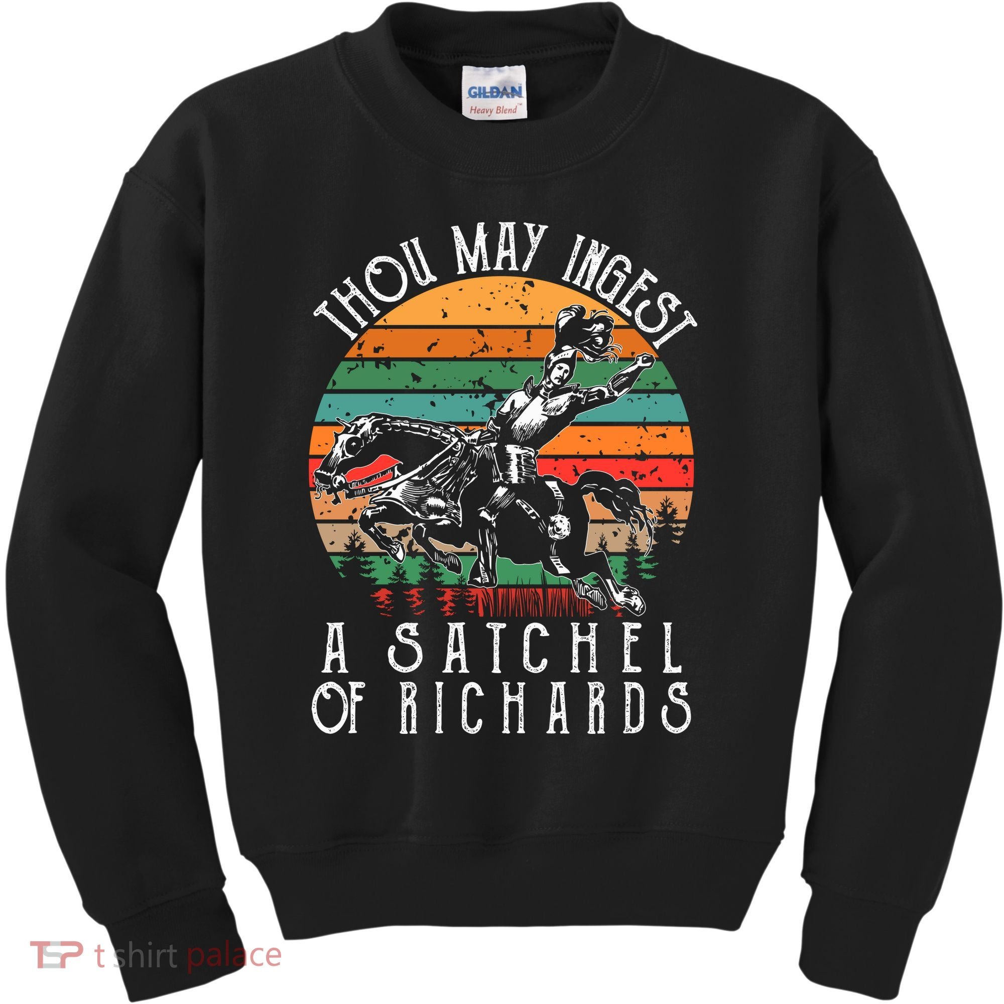 Thou May Ingest A Satchel Of Richards Kids Sweatshirt