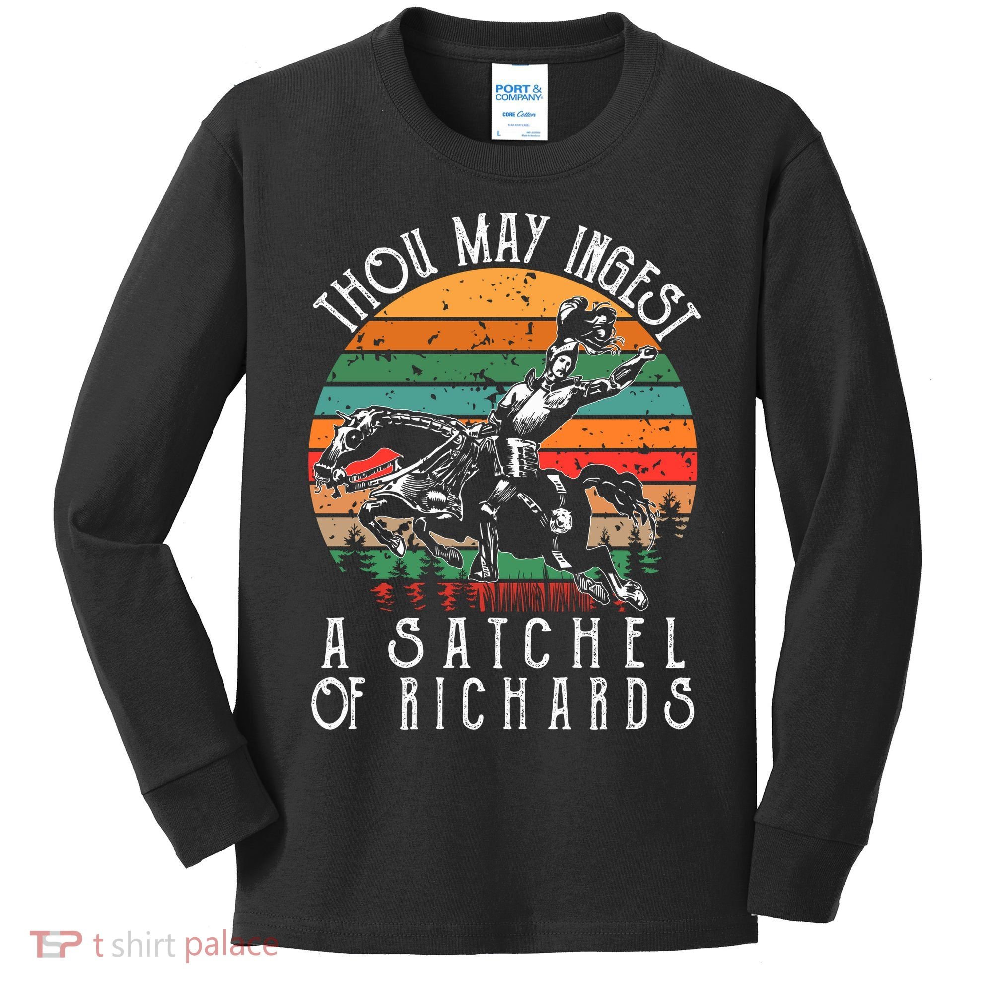 Thou May Ingest A Satchel Of Richards Kids Long Sleeve Shirt
