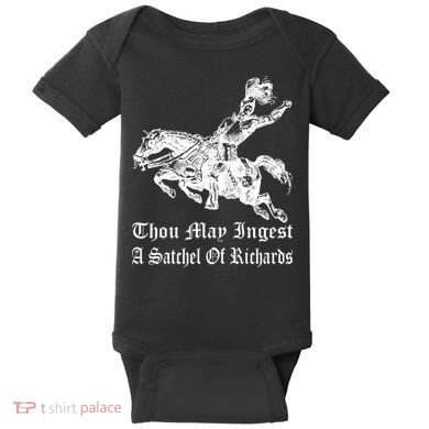 Thou May Ingest A Satchel Of Richards Baby Bodysuit