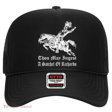 Thou May Ingest A Satchel Of Richards Hat
