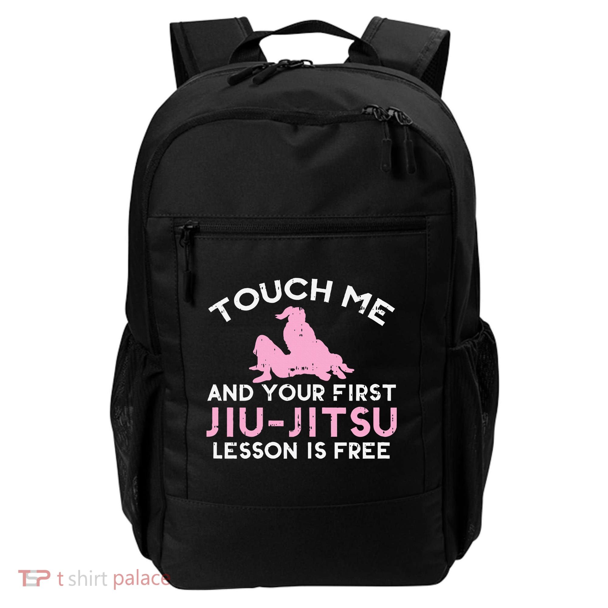 Touch Me Jiu Jitsu Lesson Free  Pink Martial Arts Gift Backpack