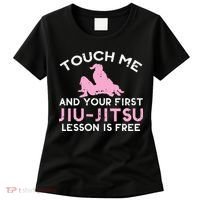 Touch Me Jiu Jitsu Lesson Free  Pink Martial Arts Gift Women's T-Shirt thumb 0