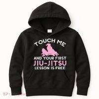 Touch Me Jiu Jitsu Lesson Free  Pink Martial Arts Gift Kids Hoodie thumb 0