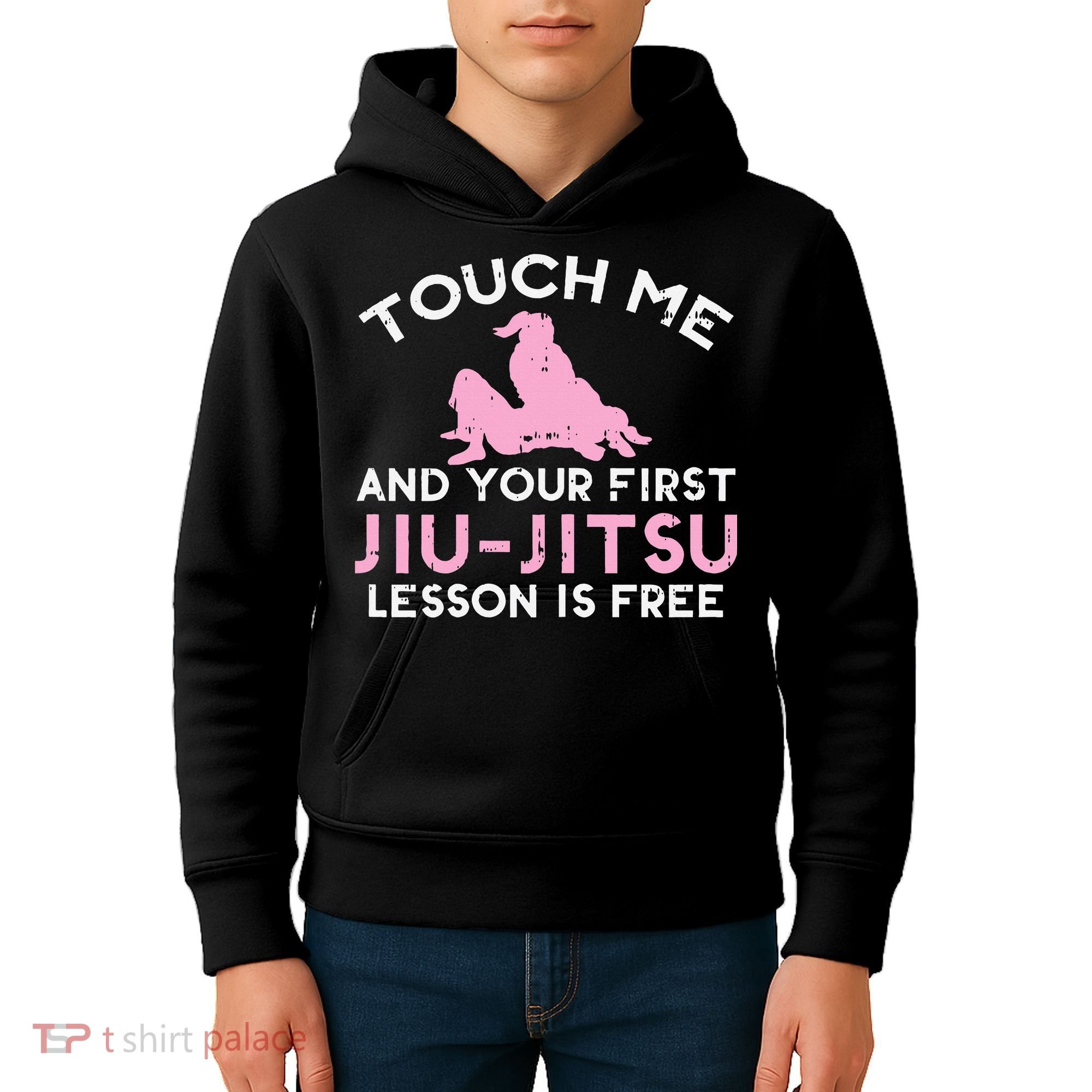 Touch Me Jiu Jitsu Lesson Free  Pink Martial Arts Gift Kids Hoodie