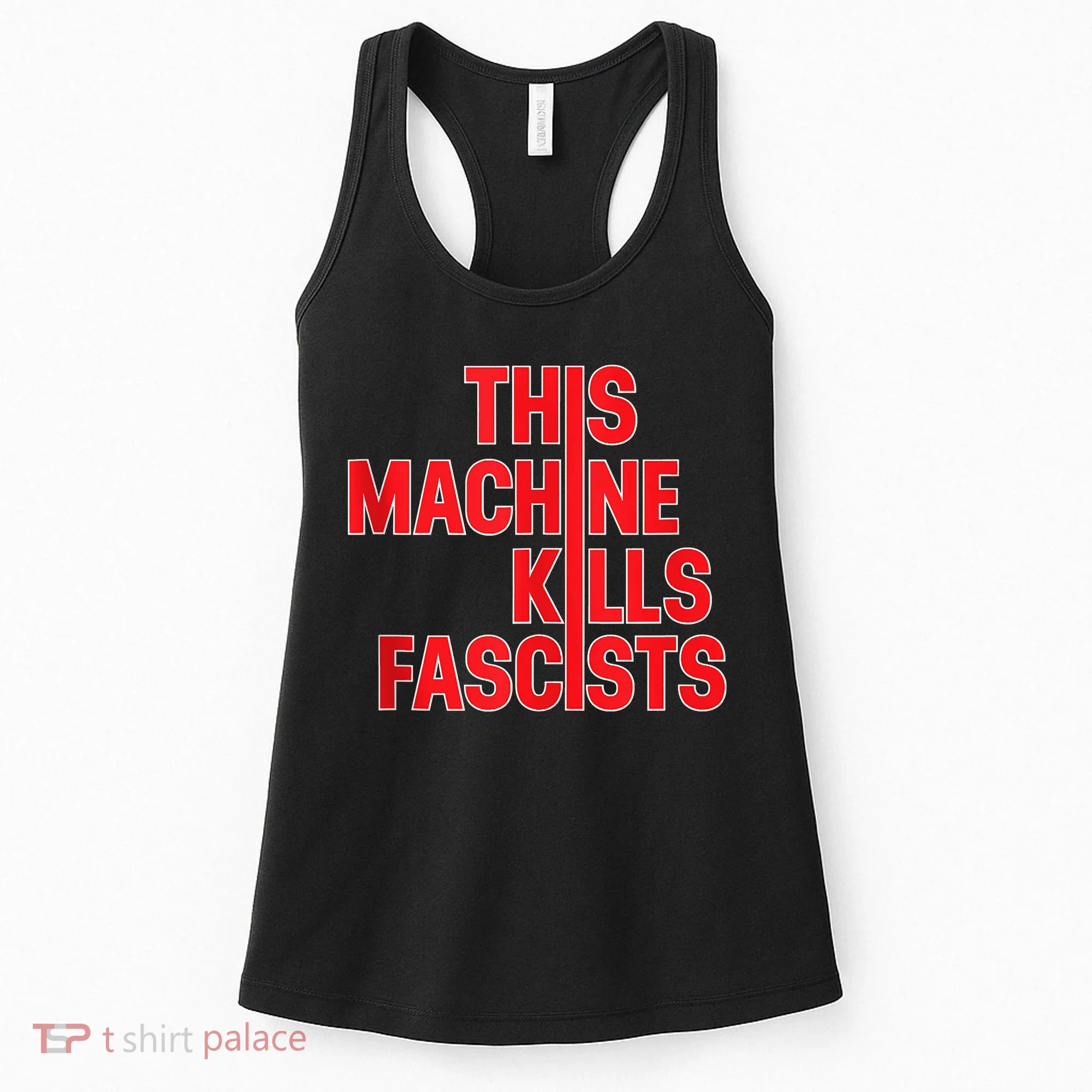 This Machine Kills Fascists Women's Tank Top