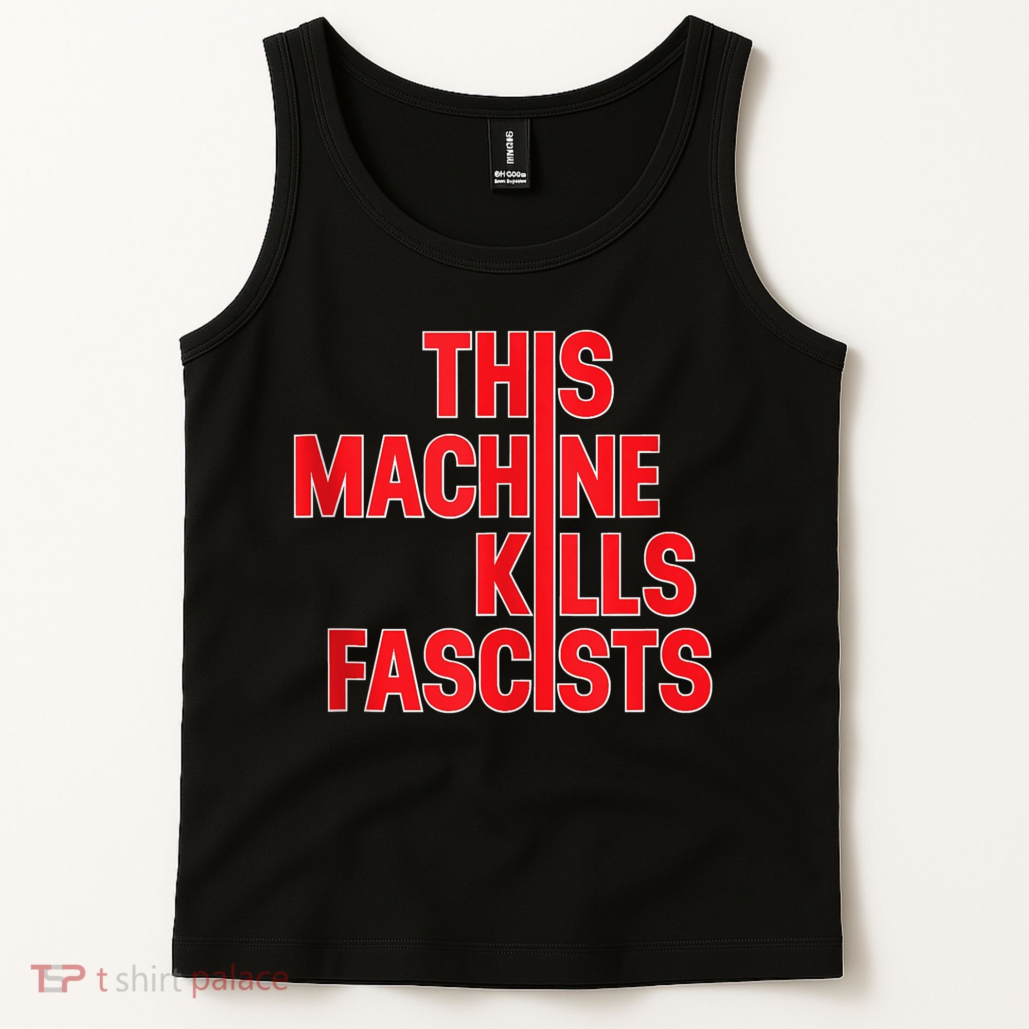 This Machine Kills Fascists Tank Top