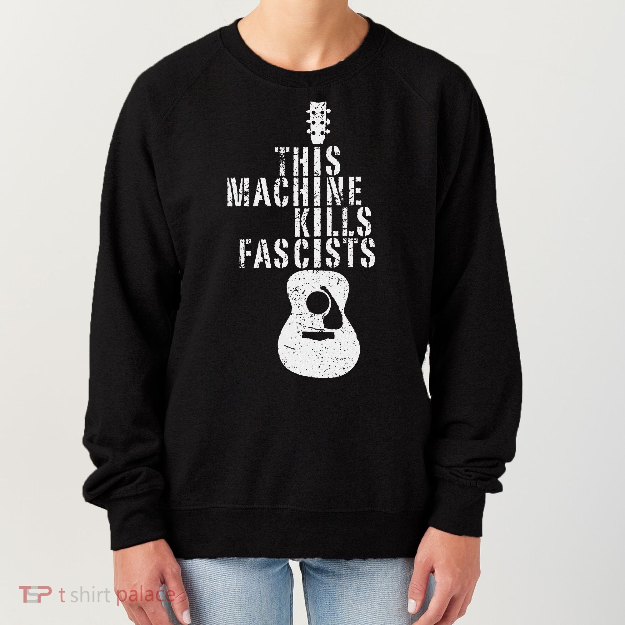 This Machines Kills Fascists Funny Guitar Music Lover Women's Sweatshirt