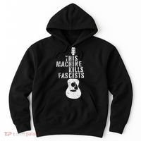 This Machines Kills Fascists Funny Guitar Music Lover Hoodie thumb 0
