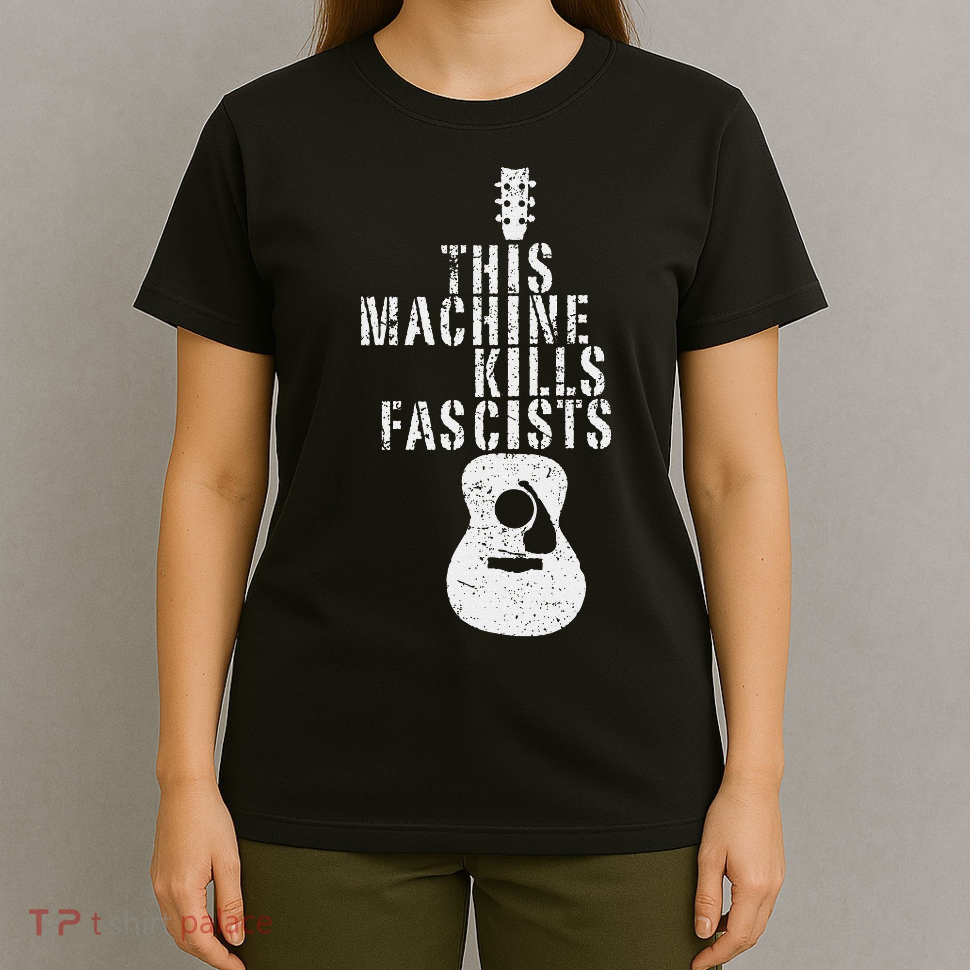 This Machines Kills Fascists Funny Guitar Music Lover T-Shirt