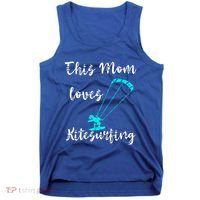 This Mom Loves Kitesurfing Kite Surfing Kiteboard Kitesurfer Meaningful Gift Tank Top thumb 0