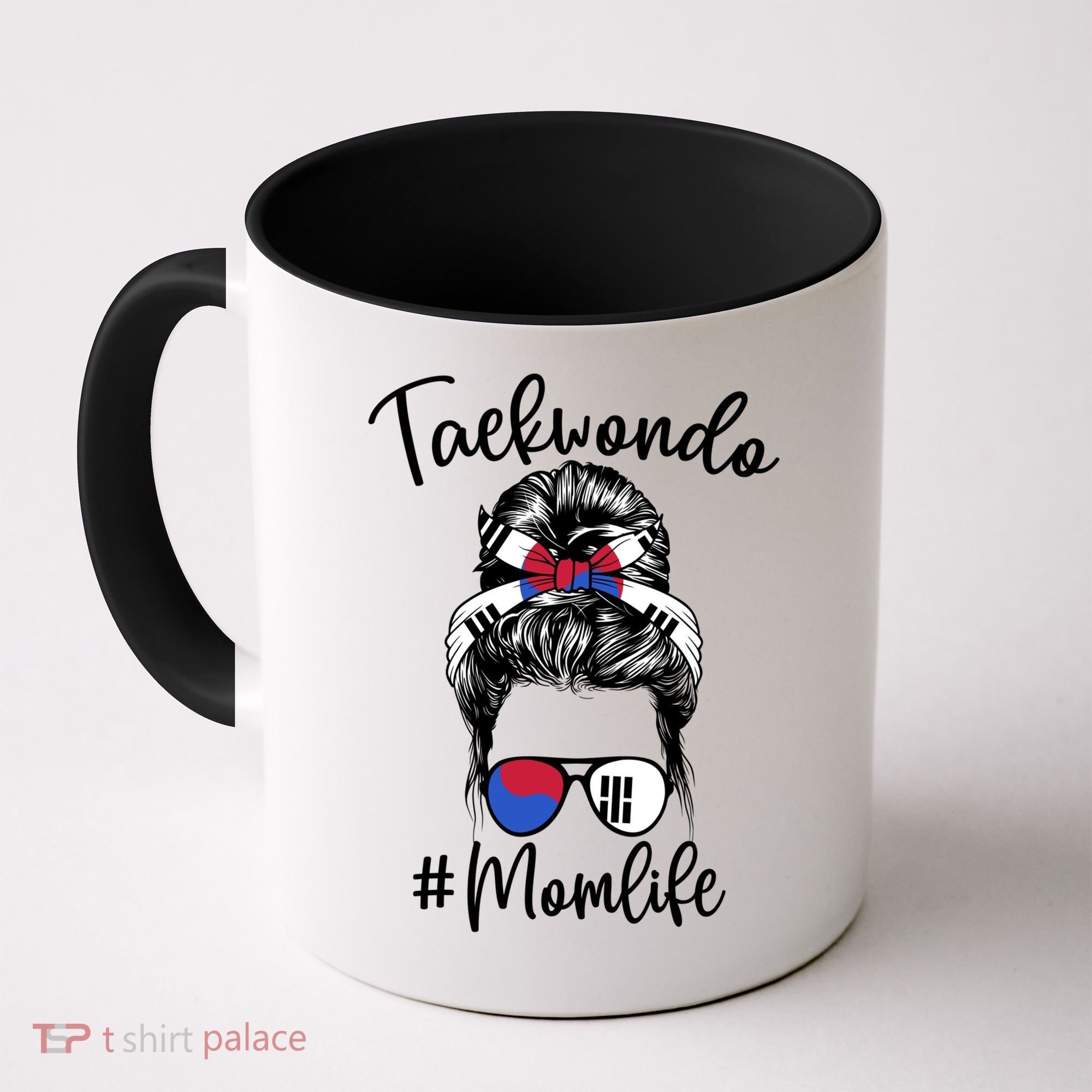 Taekwondo Mom Life Messy Hair Karate Moms Meaningful Gift Coffee Mug