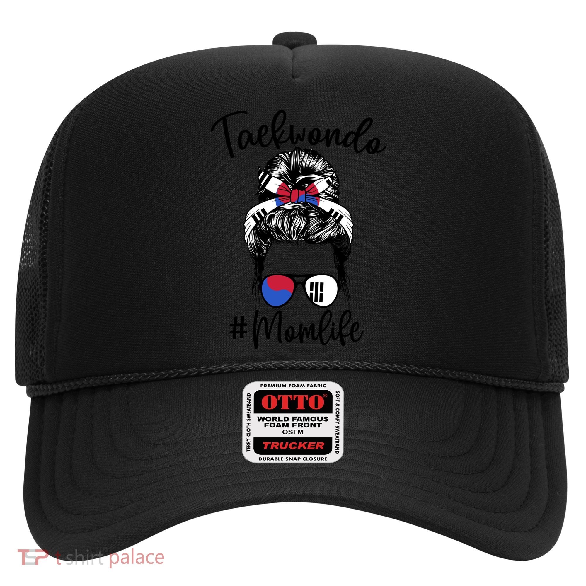 Taekwondo Mom Life Messy Hair Karate Moms Meaningful Gift Hat