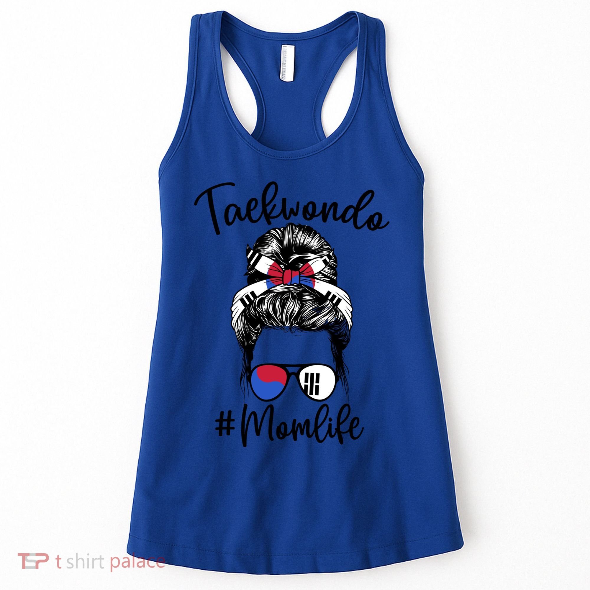Taekwondo Mom Life Messy Hair Karate Moms Meaningful Gift Women's Tank Top