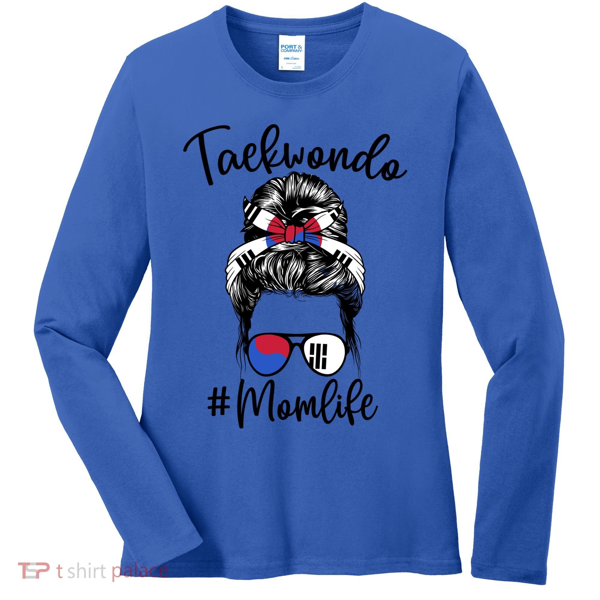 Taekwondo Mom Life Messy Hair Karate Moms Meaningful Gift Women's Long Sleeve Shirt