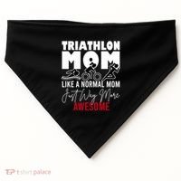 Triathlon Mom Like A Normal Mom But Way More Awesome Cute Gift USA-Made Doggie Bandana thumb 0