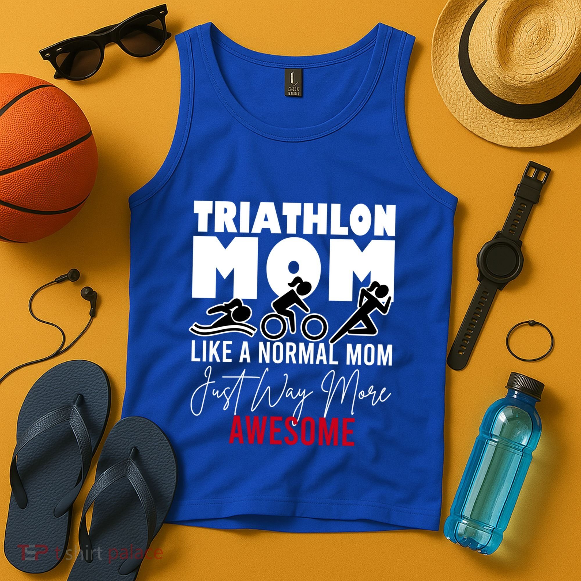 Triathlon Mom Like A Normal Mom But Way More Awesome Cute Gift Tank Top