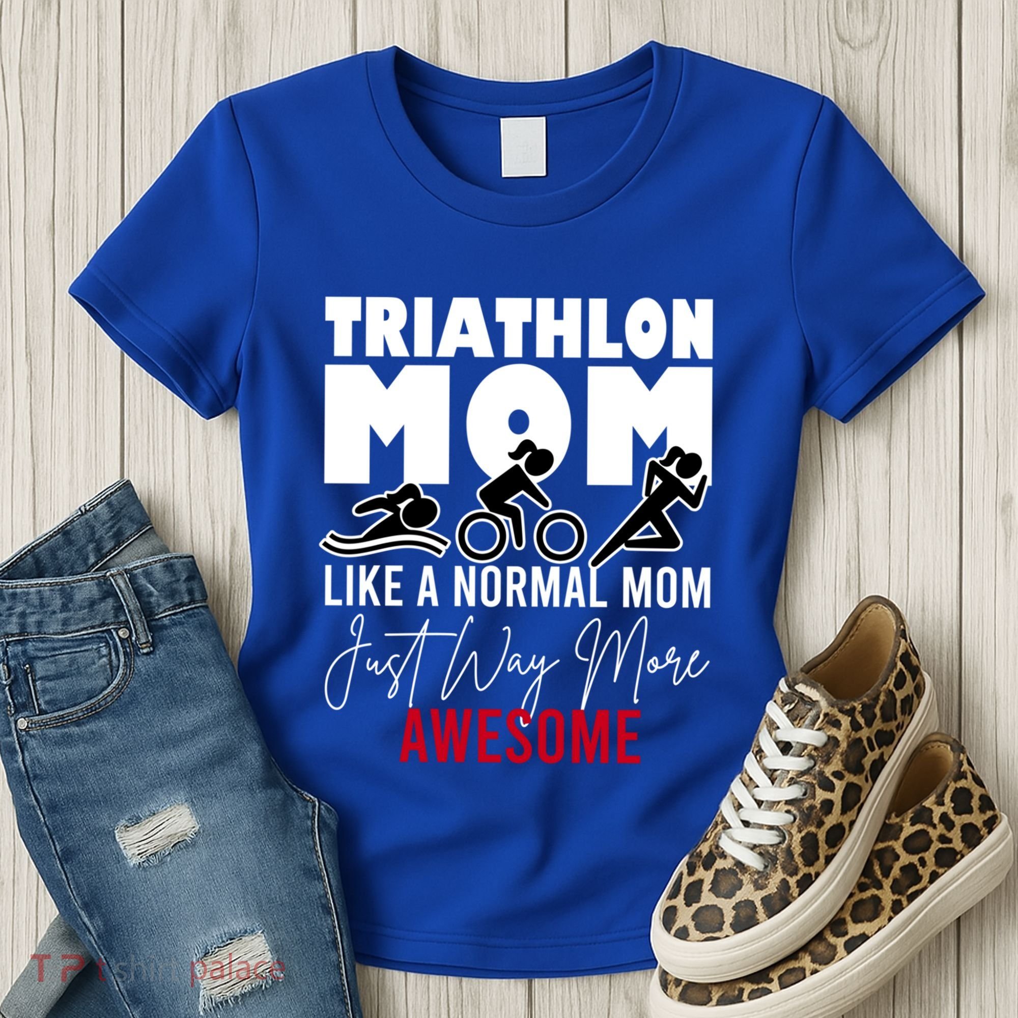 Triathlon Mom Like A Normal Mom But Way More Awesome Cute Gift Women's T-Shirt