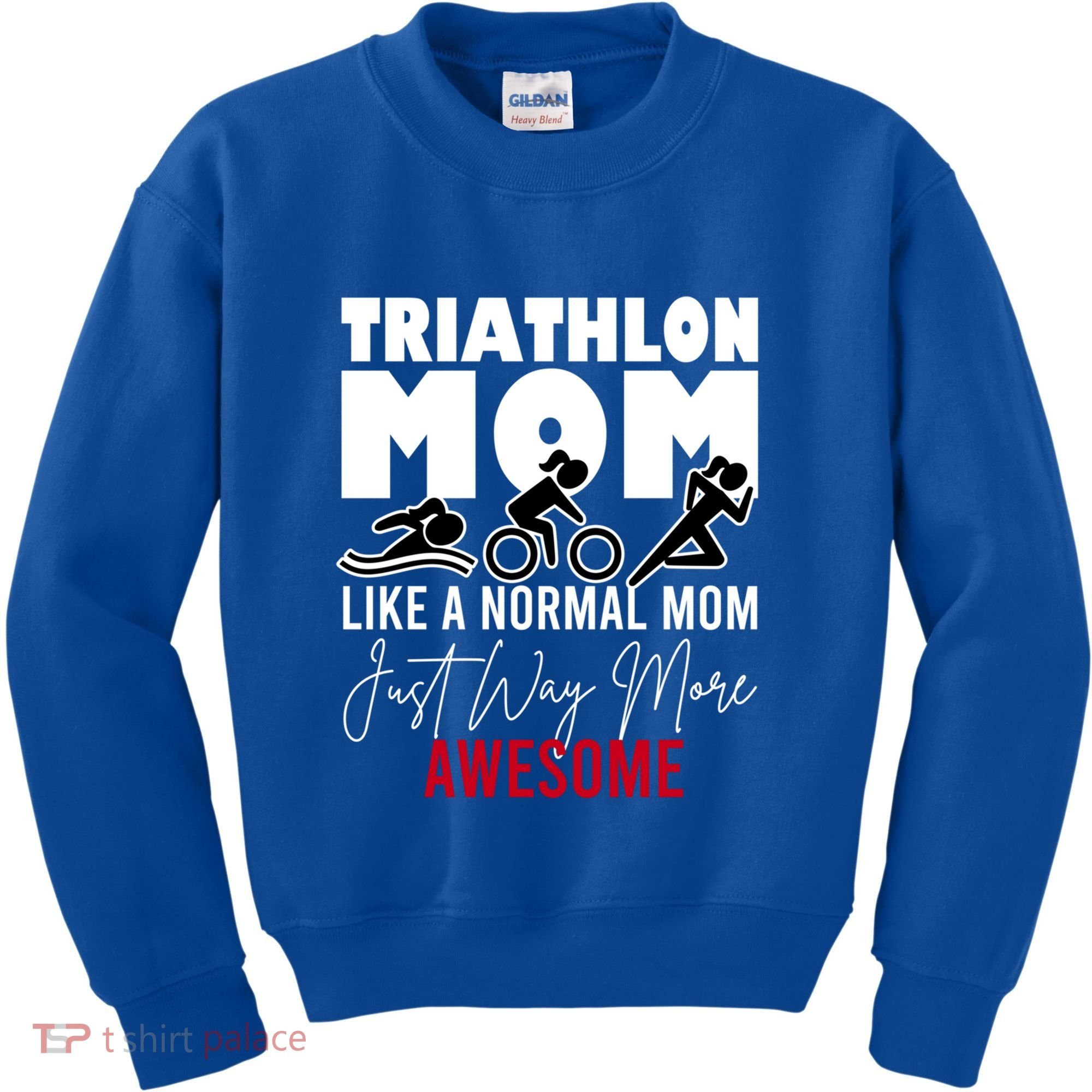 Triathlon Mom Like A Normal Mom But Way More Awesome Cute Gift Kids Sweatshirt