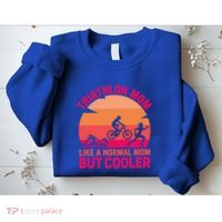 Triathlon Mom Like A Normal Mom But Cooler Triathlete Tri Gift Sweatshirt thumb 2
