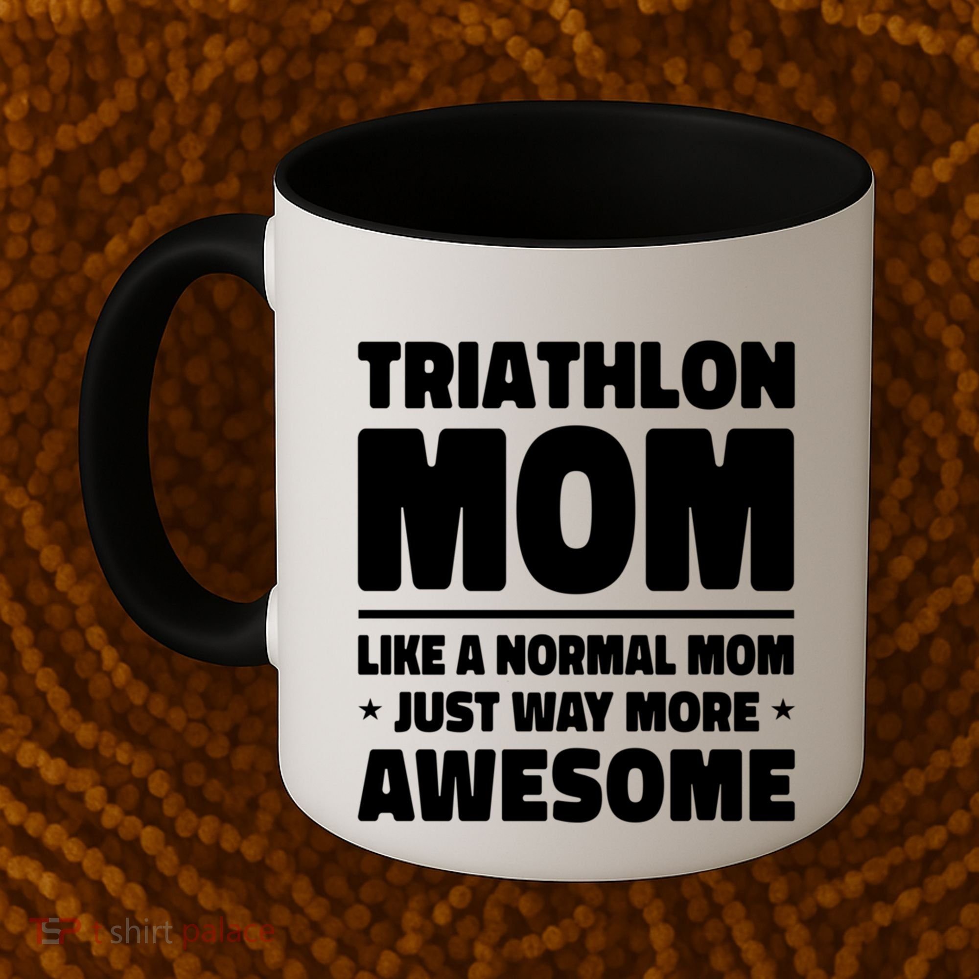 Triathlon Mom Like A Normal Mom Just Way More Awesome Sport Gift Coffee Mug