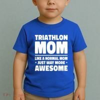 Triathlon Mom Like A Normal Mom Just Way More Awesome Sport Gift Toddler T-Shirt thumb 2