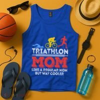 Triathlon Mom Like A Regular Mom But Cooler Triathlon Mom Gift Tank Top thumb 4